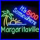 19x15Margaritaville-It-s-500-Somewhere-Neon-Sign-Light-Beer-Bar-Wall-Hanging-01-efow