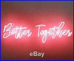 Better Together Artwork Neon Sign Light Beer Bar Bedroom Cafe Store Wall Decor