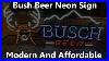 Bush-Beer-Neon-Sign-It-Has-A-Low-Power-Consumption-That-Can-Use-For-Long-Hours-Buy-Now-01-jwu