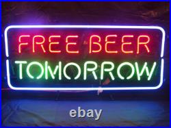 Free Beer Tomorrow Neon Light Sign 20x12 Lamp Glass Decor Store Space Hanging Free Beer Tomorrow Neon Light Sign 20x12 Lamp Glass Decor Store Space Hanging