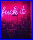 Fvck-It-Pink-Neon-Sign-Lamp-Light-With-Dimmer-Acrylic-Beer-Bar-01-kl
