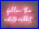 New-Follow-The-White-Rabbit-Beer-Bar-Club-decorationDisplay-Neon-Light-Sign-01-fqo