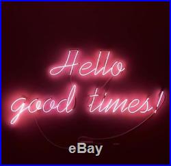 New Hello Good Times Sweet Home Beer Neon Light Sign 20x16