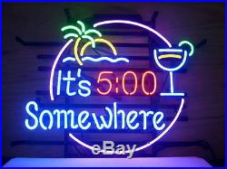 New ITS 5 O'CLOCK SOMEWHERE Bar Beer Neon Sign 17x14 Fast Shipping
