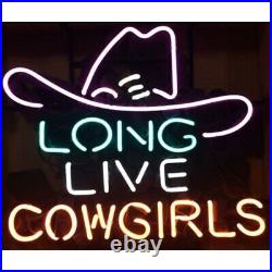 New Long Live Cowgirls Hat Neon Light Sign 17x14 Lamp Beer Gift Bar Real Glass