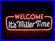 New-Welcome-It-s-Miller-Time-Neon-Light-Sign-20x10-Beer-Lamp-Artwork-Bar-Glass-01-cxiu
