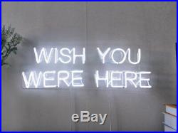 New Wish You Were Here Neon Light Sign Beer Bar Club decorationDisplay