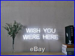 New Wish You Were Here Neon Light Sign Beer Bar Club decorationDisplay