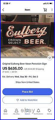 Original Eulberg Beer Neon Porcelain Sign Portage Wisconsin Beer Brewery