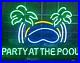 Party-at-The-Pool-Palm-Trees-Neon-Sign-20x16-Light-Lamp-Beer-Bar-Pub-Glass-01-ngpd